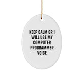Computer Programmer Oval Ornament, Funny Keep Calm Gifts from Family to Friends, Christmas Unique Gifts for Men and Women - Image 1